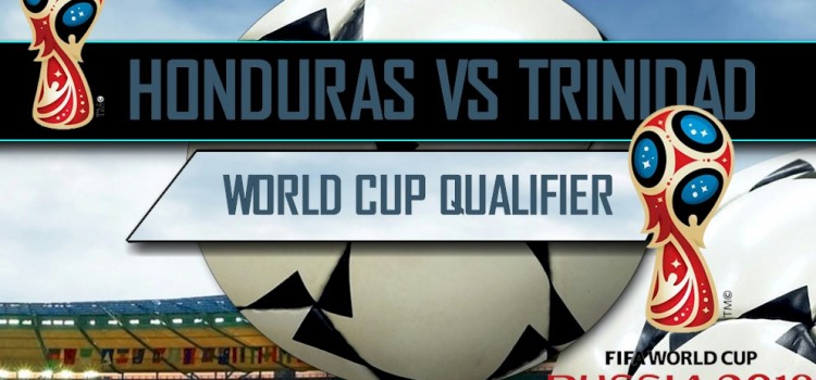 Honduras vs Trinidad and Tobago 2017